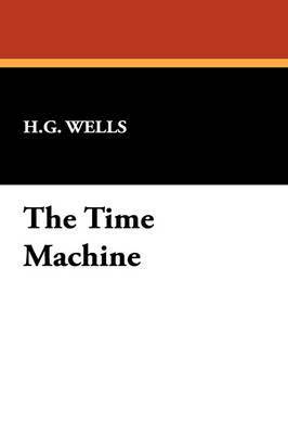 H. G. Wells - The Time Machine, Häftad