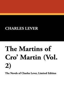 Martins of Cro' Martin (Vol. 2)