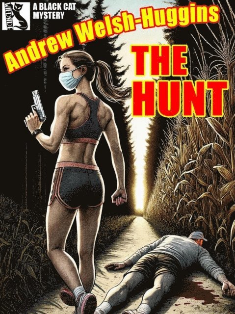 Andrew Welsh-Huggins - Hunt, E-bok