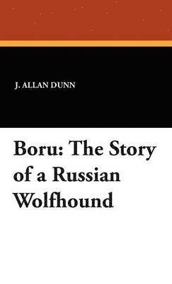 J. Allan Dunn - Boru, Inbunden