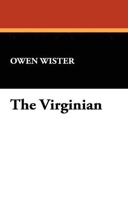 Owen Wister - Virginian, Häftad