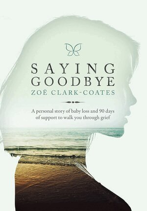 Zoe Clark-Coates - Saying Goodbye, Häftad
