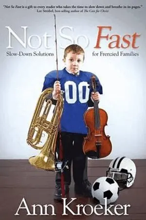 Ann Kroeker - Not So Fast, Häftad. Tillgänglighet: Lägg i varukorg