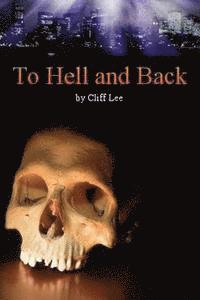 Cliff Lee - To Hell And Back, Häftad. Tillgänglighet: Lägg i varukorg