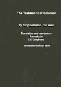 F. C. Conybeare, Mikhail Tank - The Testament of Solomon: (original Version), Häftad. Tillgänglighet: Lägg i varukorg