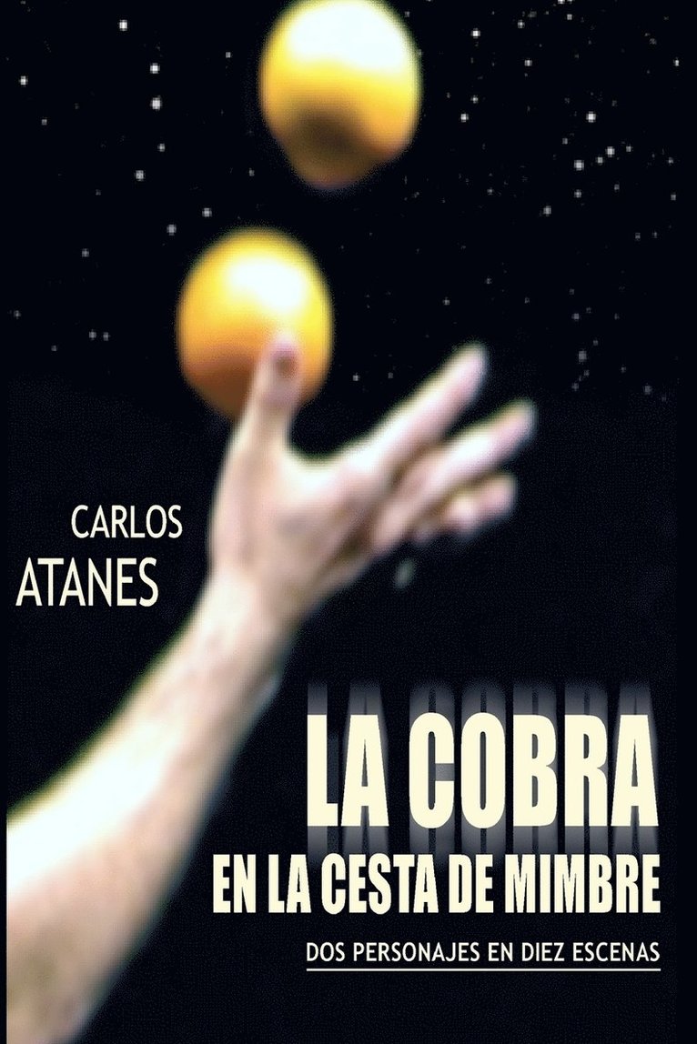 Carlos Atanes - Cobra En La Cesta De Mimbre, Häftad. Tillgänglighet: Lägg i varukorg