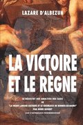 La Victoire Et Le Règne: Le Résultat Des Analyses Des Eaux De La Vraie Langue Celtique Et Le Cromleck De Rennes-Les-Bains