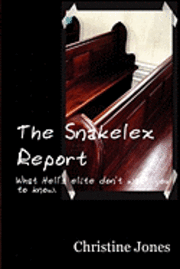 Christine Jones - The Snakelex Report, Häftad