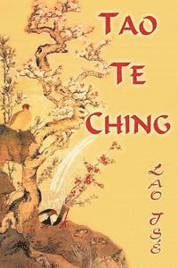 Lao Ts. Tao Te Ching
