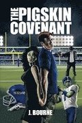 The Pigskin Covenant