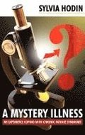 A Mystery Illness
