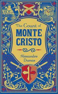 Count of Monte Cristo (Barnes &; Noble Collectible Classics: Omnibus Edition)