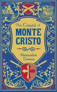 Count of Monte Cristo (Barnes & Noble Collectible Editions)