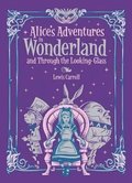 Alice's Adventures in Wonderland and Through the Looking Glass (Barnes & Noble Collectible Editions)
