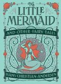 Little Mermaid and Other Fairy Tales (Barnes & Noble Collectible Editions)