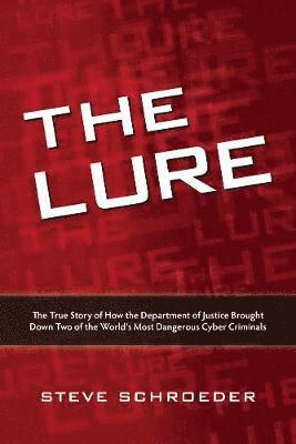 Stephen Schroeder - The Lure, Häftad