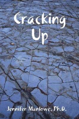 Jennifer Manlowe - Cracking Up, Häftad