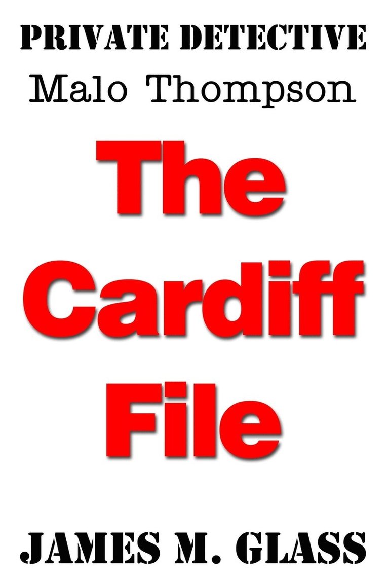 James M. Glass - Private Detective Malo Thompson, Häftad