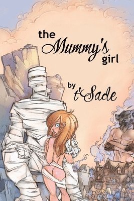 t'Sade - Mummy's Girl, Häftad