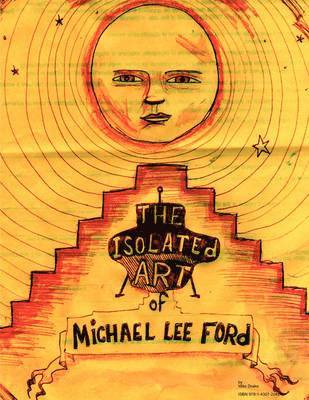 Mike Drake - Isolated Art Of Michael Lee Ford, Häftad