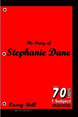Casey Bell - Diary of Stephanie Dane, Häftad