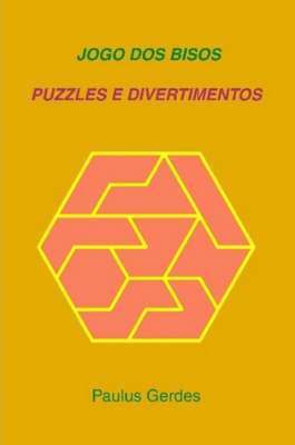 Paulus Gerdes - Jogo Dos Bisos: Puzzles E Divertimentos, Häftad