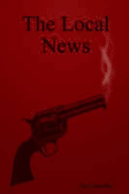 Tim Connelly - Local News, Häftad
