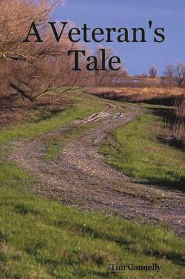 Tim Connelly - Veteran's Tale, Häftad