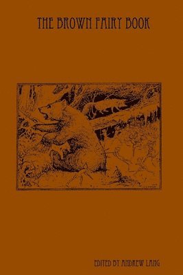 Andrew Lang - Brown Fairy Book, Häftad