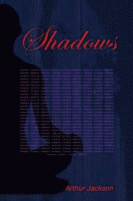 Arthur Jackson - Shadows, Häftad