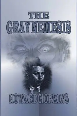 Howard Hopkins - Avenger: The Gray Nemesis, Häftad. Tillgänglighet: Lägg i varukorg