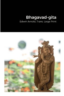 Bhagavad-gita, Häftad