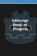GDScript Book of Projects