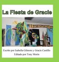 Fiesta de Gracie