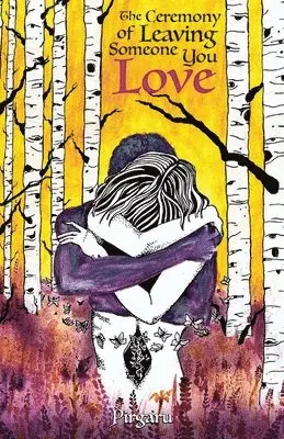 Ceremony of Leaving someone you Love.