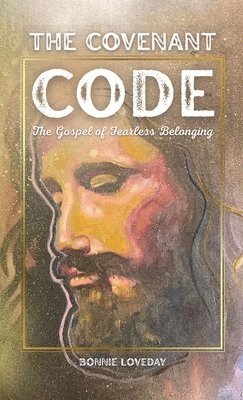 Bonnie Loveday - Covenant Code, Häftad. Tillgänglighet: Tillfälligt slut