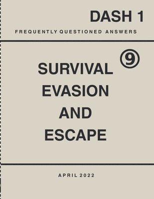 Stanley Lieber - 9front Survival Evasion and Escape, Häftad. Tillgänglighet: Lägg i varukorg