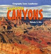 Melody S. Mis - Exploring Canyons, Inbunden