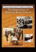 The Importance of Being an Active Citizen