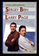 Casey White - Sergey Brin and Larry Page: The Founders of Google, Häftad
