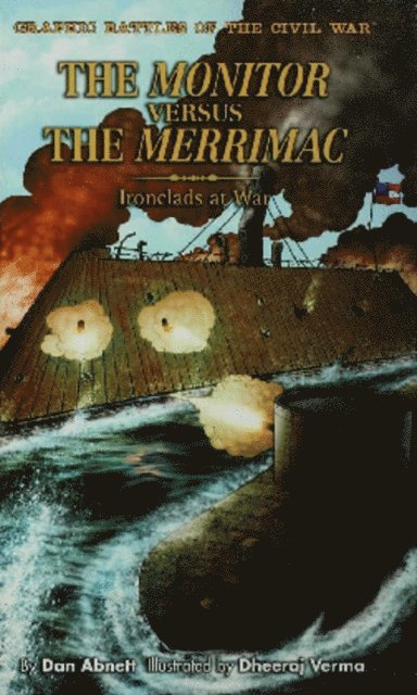 Dan Abnett - Monitor versus the Merrimac, E-bok