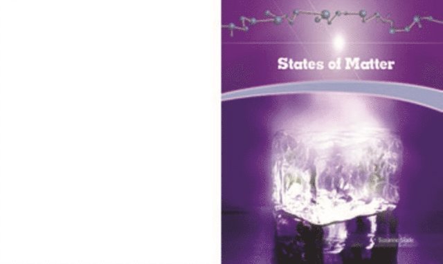 Suzanne Slade - States of Matter, E-bok