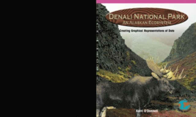 Kerri O'Donnell - Denali National Park, E-bok