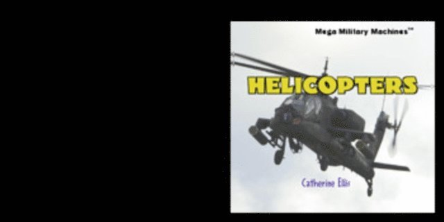 Catherine Ellis - Helicopters, E-bok