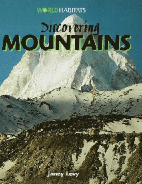 Janey Levy - Discovering Mountains, E-bok