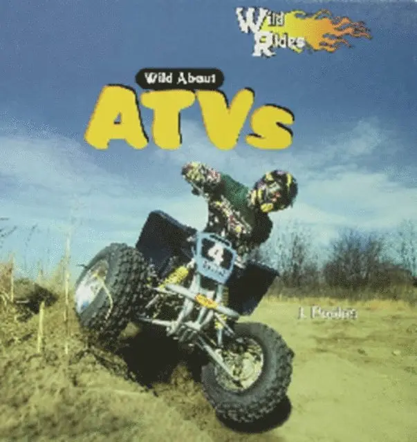 J. Poolos - Wild About ATVs, E-bok. Tillgänglighet: Lägg i varukorg