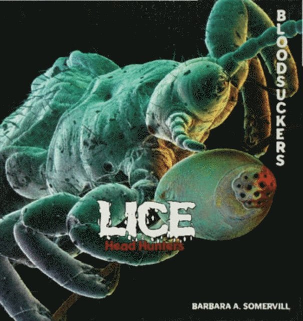 Barbara A. Somervill - Lice, E-bok. Tillgänglighet: Lägg i varukorg