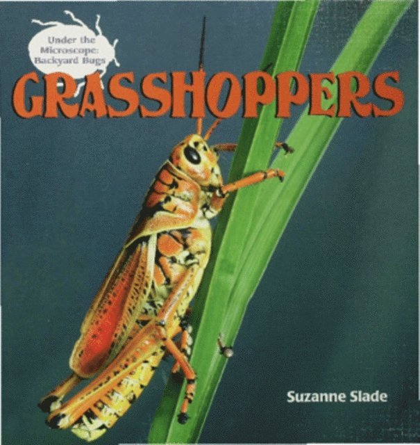 Suzanne Slade - Grasshoppers, E-bok