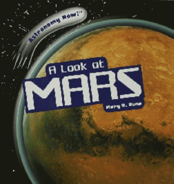 Mary R. Dunn - Look at Mars, E-bok