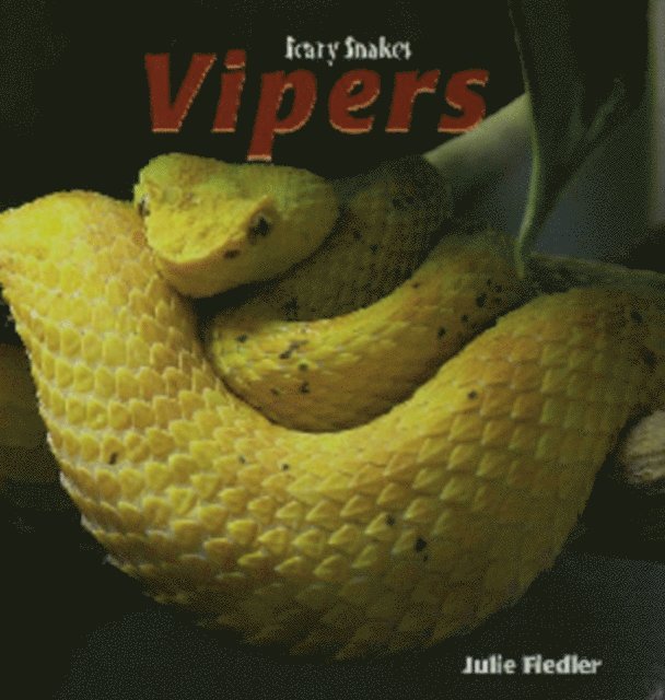 Julie Fiedler - Vipers, E-bok. Tillgänglighet: Lägg i varukorg